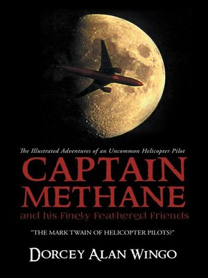 cover image of Captain Methane and his Finely Feathered Friends